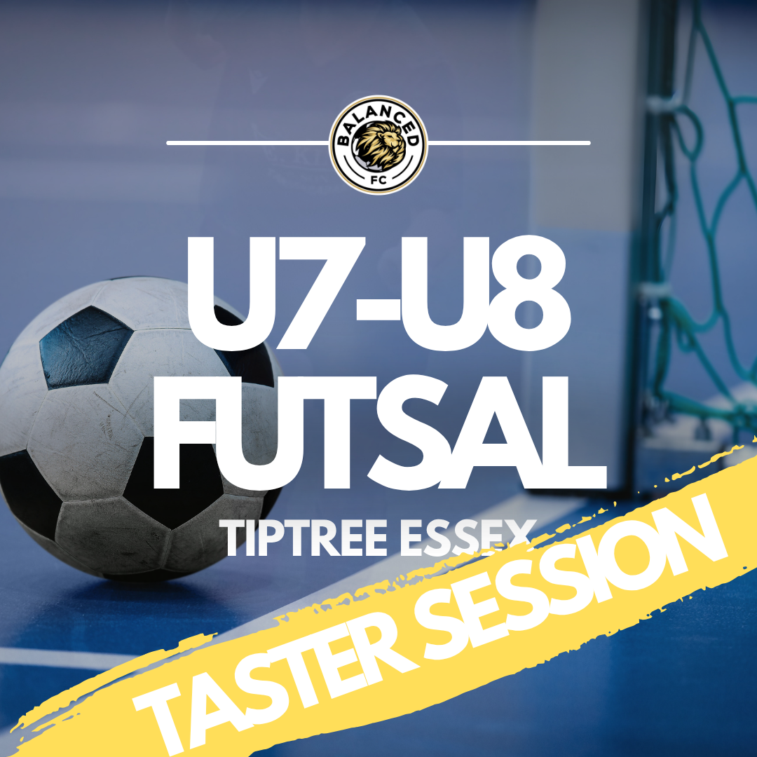 TIPTREE | U7 & U8 FUTSAL TRAINING